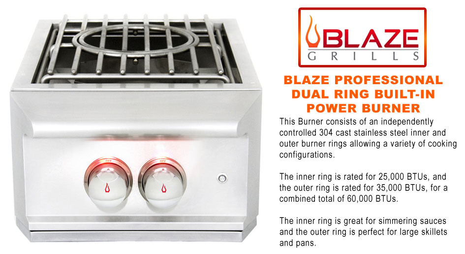 Blaze Dual Ring Pro Power Burner Blaze Dual Ring Pro Power Burner