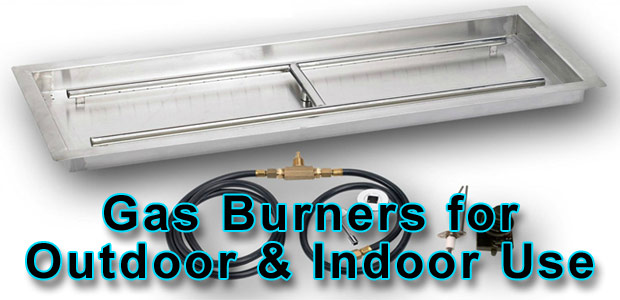 Quality Gas Fire Pits Burners For Outdoor And Indoor Use